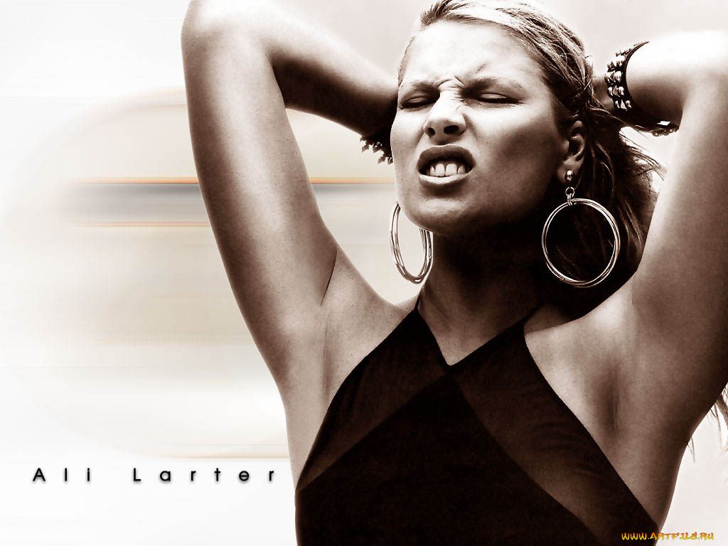 Ali, Larter, девушки